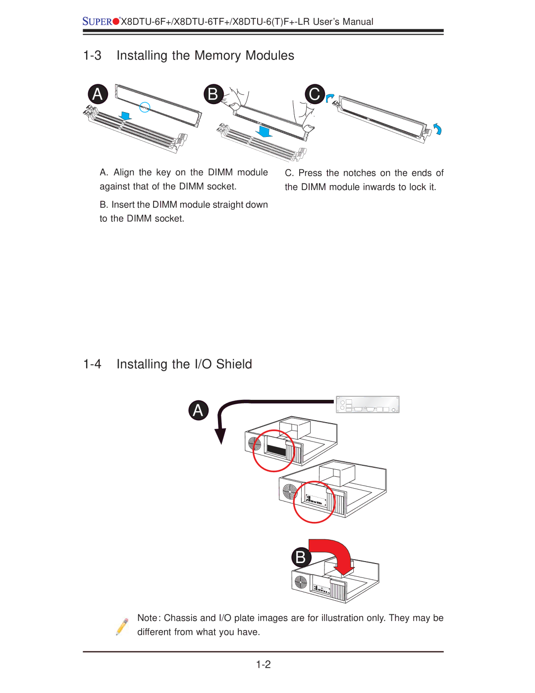 SUPER MICRO Computer X8DTU-6F+-LR, X8DTU-6TF+-LR manual Installing the Memory Modules, Installing the I/O Shield 