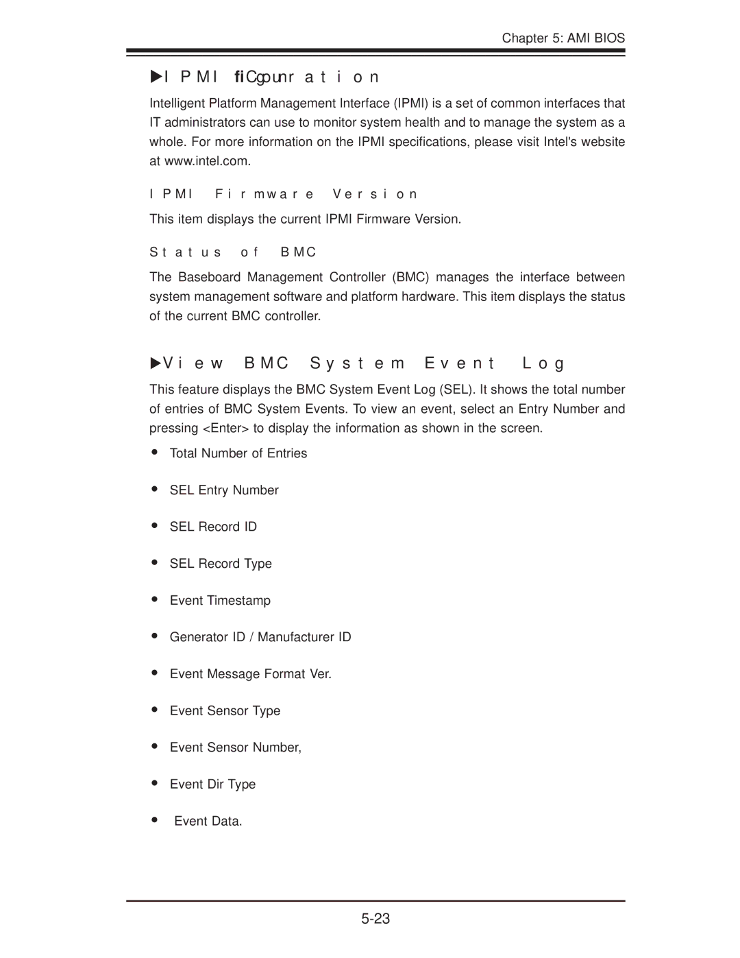 SUPER MICRO Computer X8DTU-6TF+ manual IPMI Conﬁguration, View BMC System Event Log, Ipmi Firmware Version, Status of BMC 