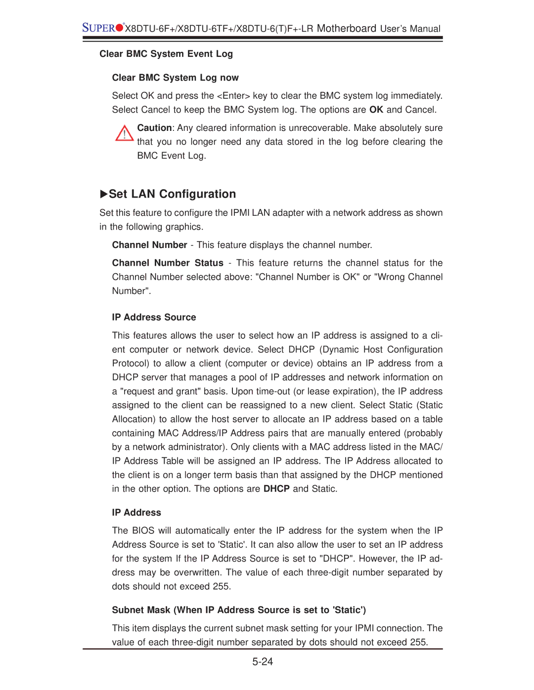 SUPER MICRO Computer X8DTU-6F+-LR Set LAN Conﬁguration, Clear BMC System Event Log Clear BMC System Log now, IP Address 