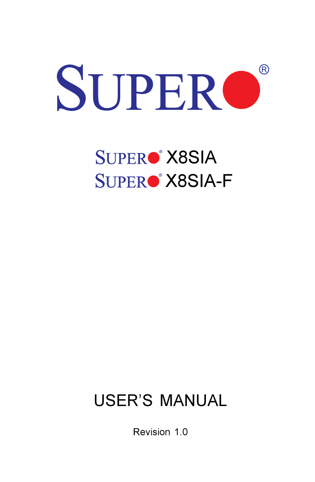 SUPER MICRO Computer user manual X8SIA X8SIA-F 