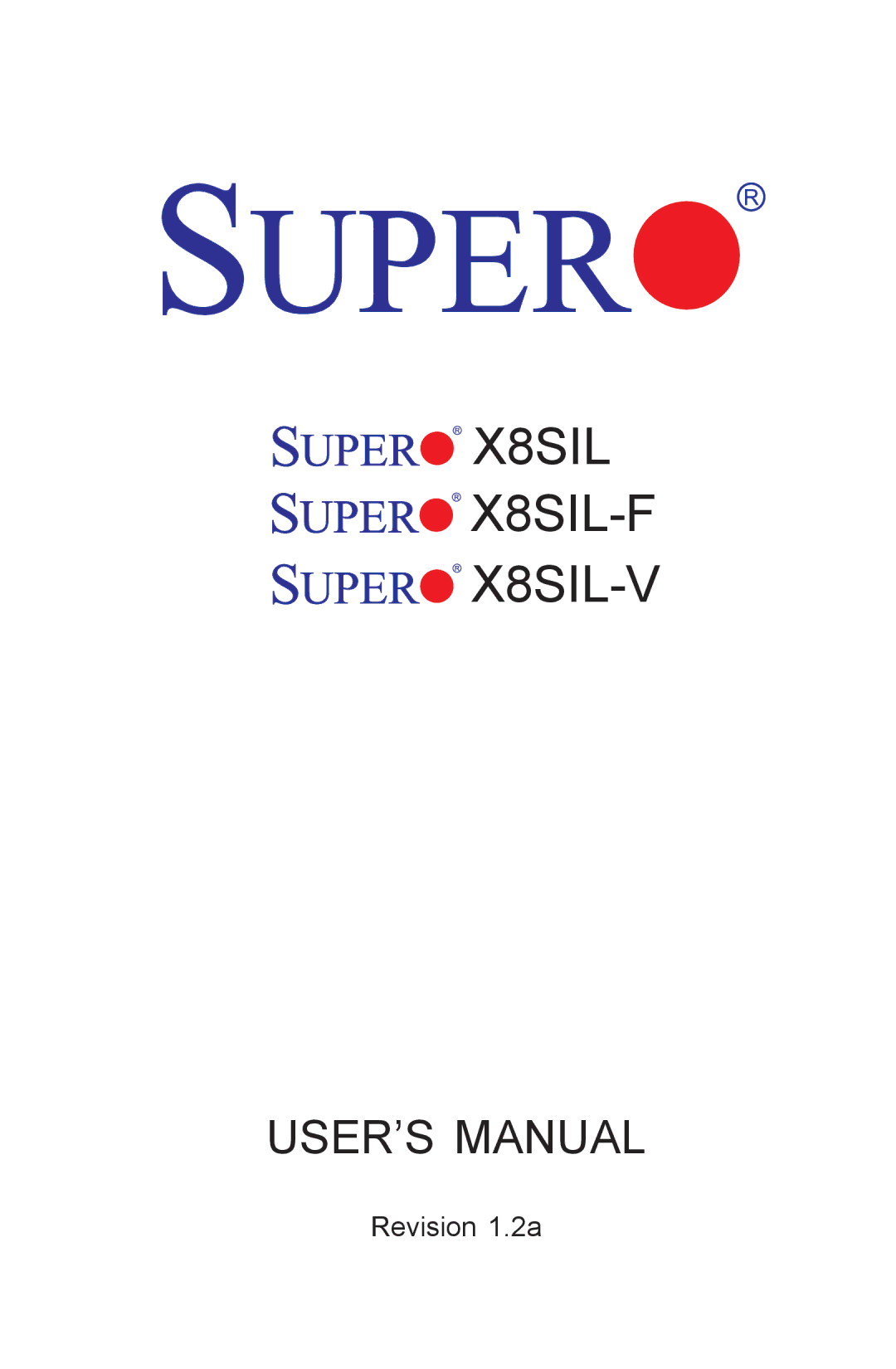 SUPER MICRO Computer user manual X8SIL X8SIL-F X8SIL-V 