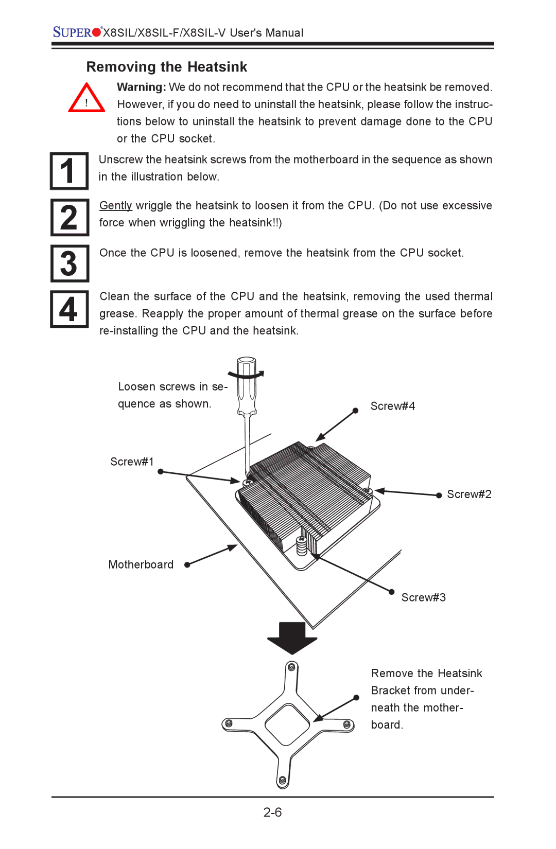 SUPER MICRO Computer X8SIL-V, X8SIL-F user manual Removing the Heatsink 