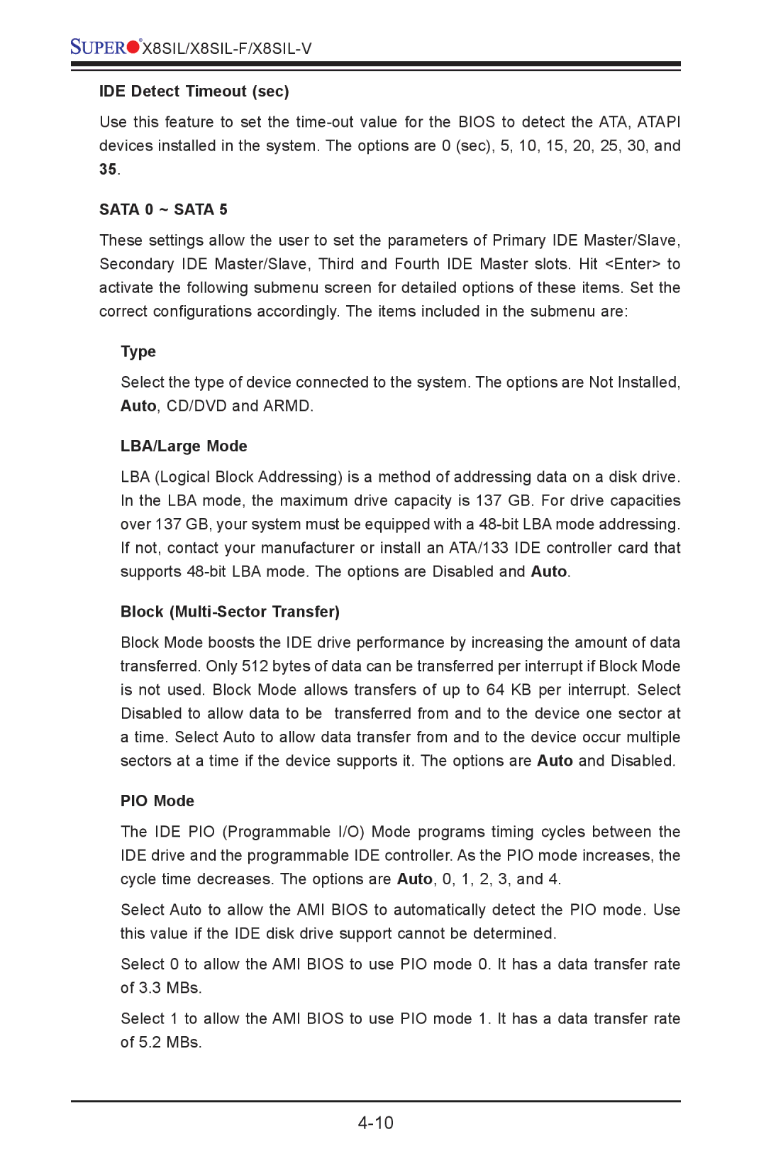 SUPER MICRO Computer X8SIL-F, X8SIL-V IDE Detect Timeout sec, Type, LBA/Large Mode, Block Multi-Sector Transfer, PIO Mode 