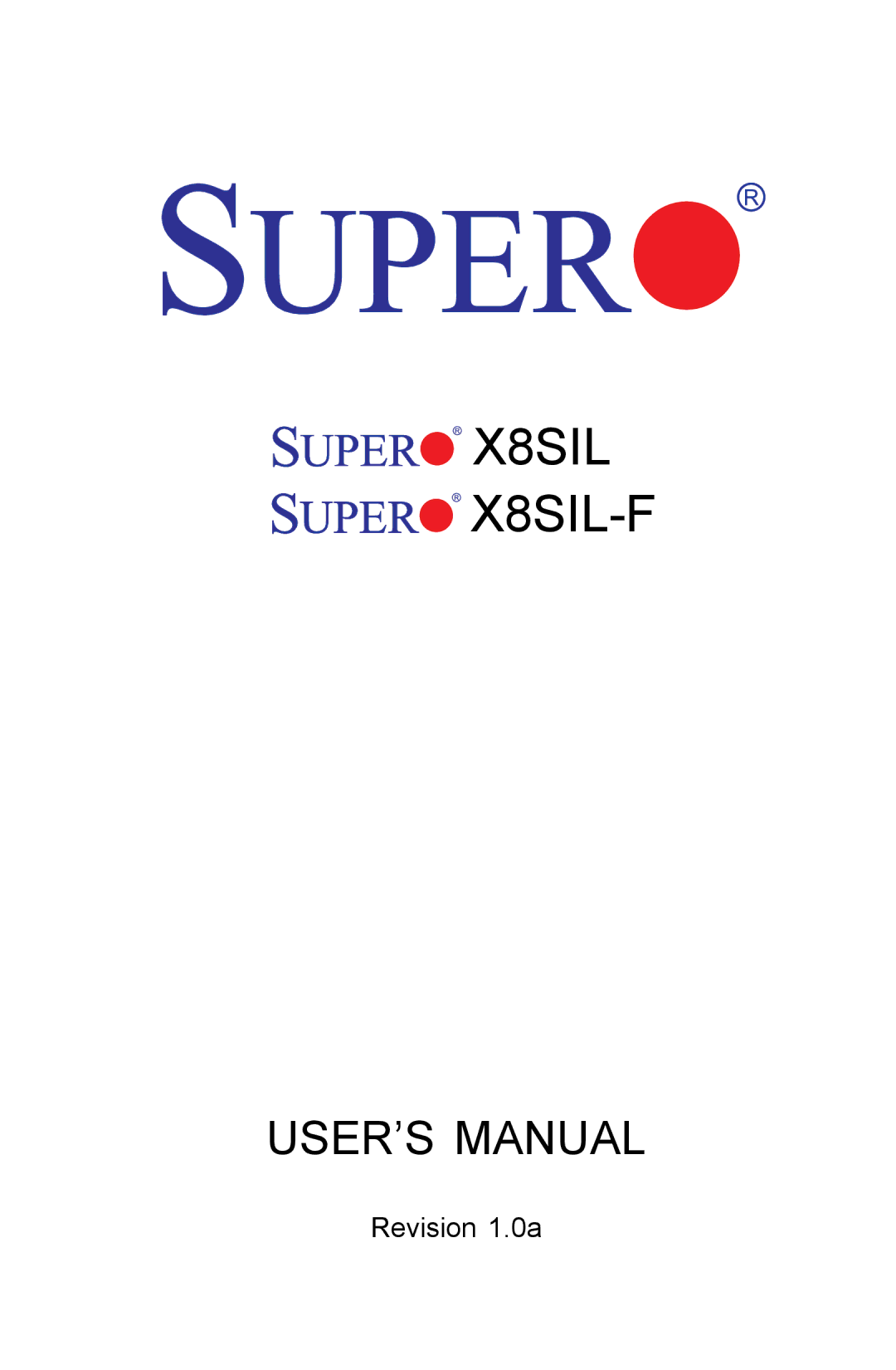 SUPER MICRO Computer user manual X8SIL X8SIL-F 