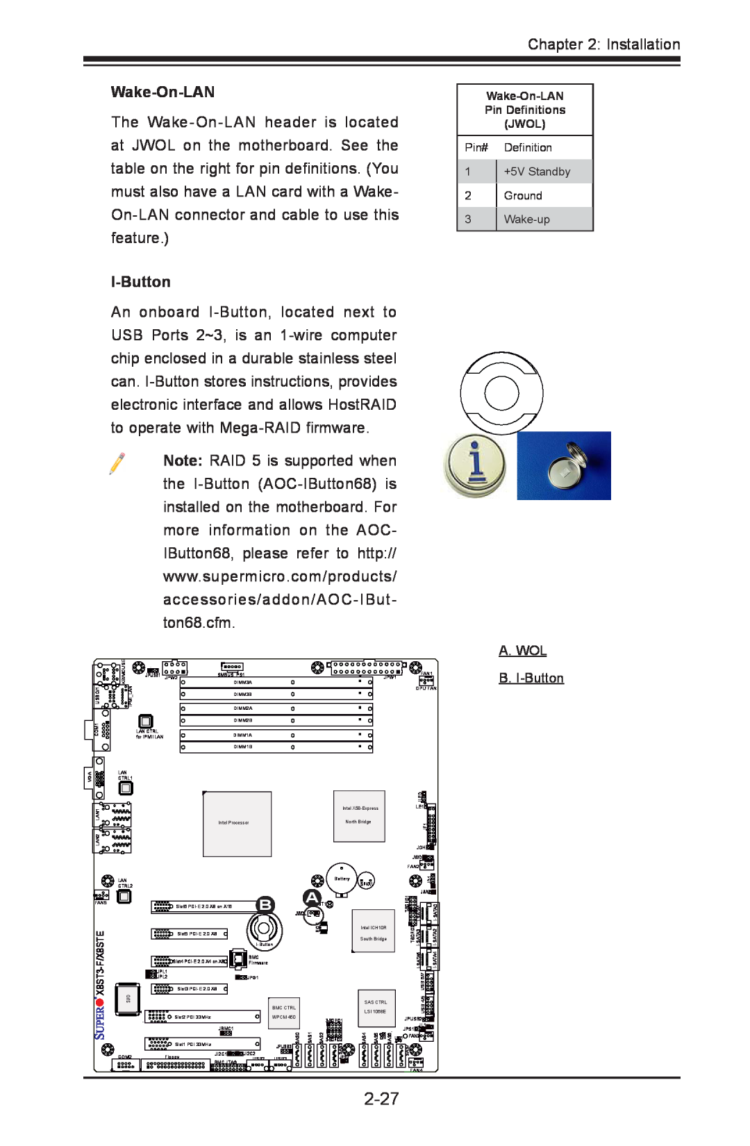 SUPER MICRO Computer X8STE, X8ST3-F user manual 2-27, Wake-On-LAN, A. WOL B. I-Button 