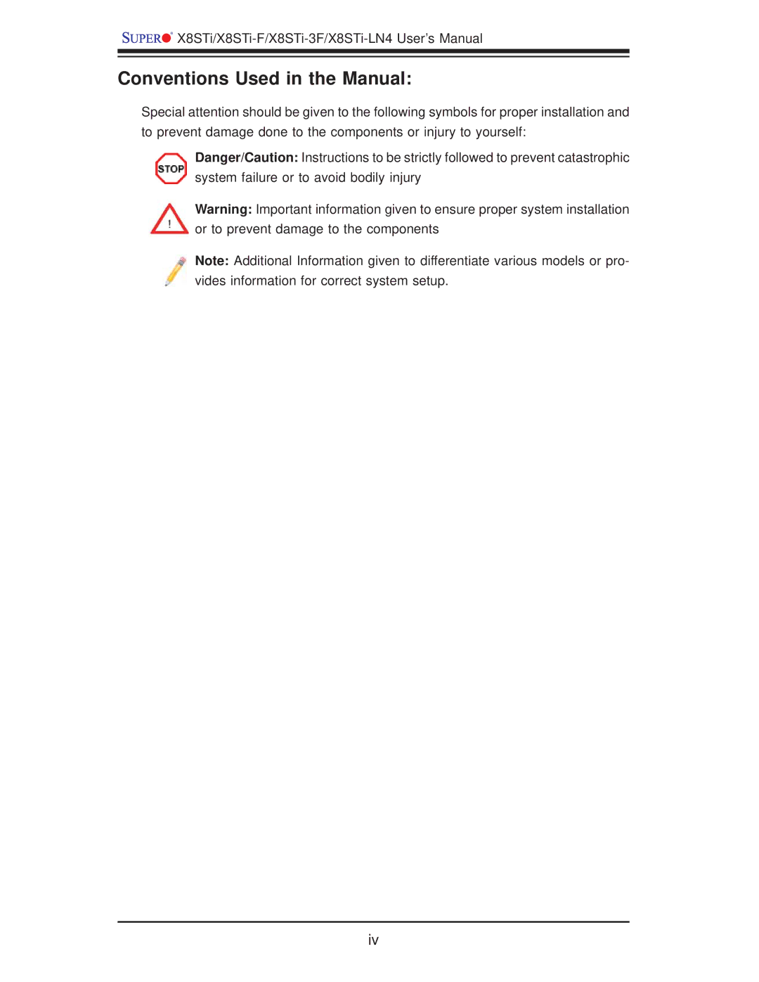 SUPER MICRO Computer X8STI-F, X8STI-LN4, X8STI-3F user manual Conventions Used in the Manual 