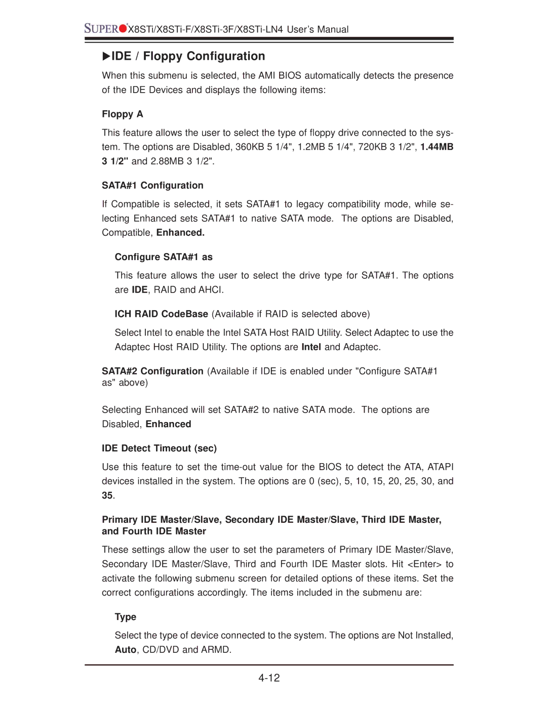 SUPER MICRO Computer X8STI-F, X8STI-LN4, X8STI-3F user manual Xide / Floppy Conﬁguration 