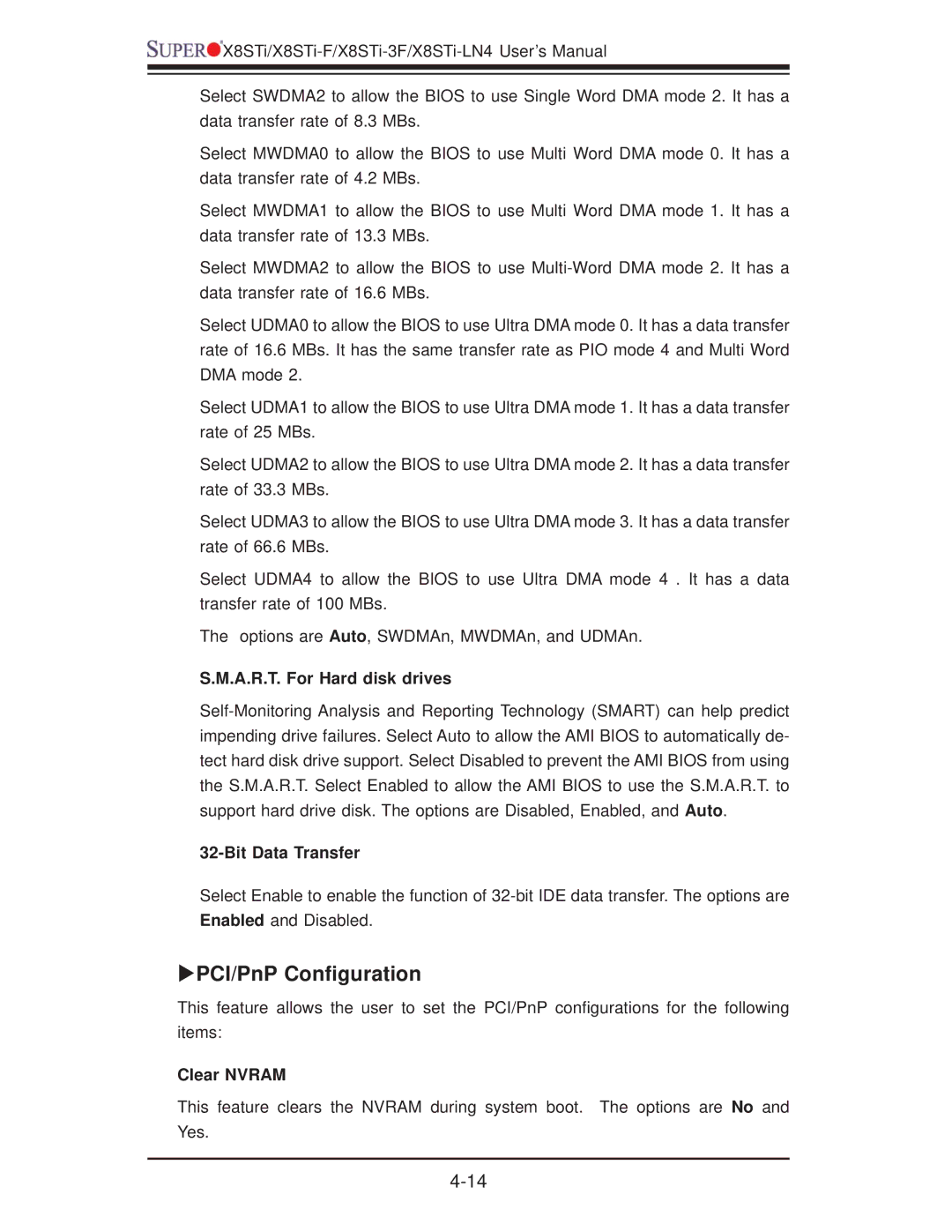 SUPER MICRO Computer X8STI-F XPCI/PnP Conﬁguration, A.R.T. For Hard disk drives, Bit Data Transfer, Clear Nvram 