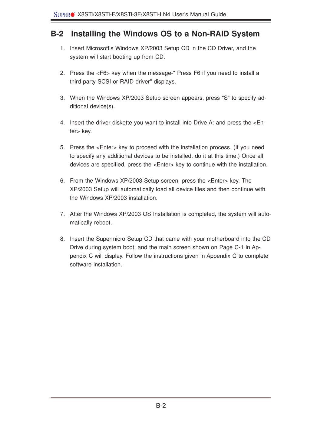 SUPER MICRO Computer X8STI-F, X8STI-LN4, X8STI-3F user manual Installing the Windows OS to a Non-RAID System 