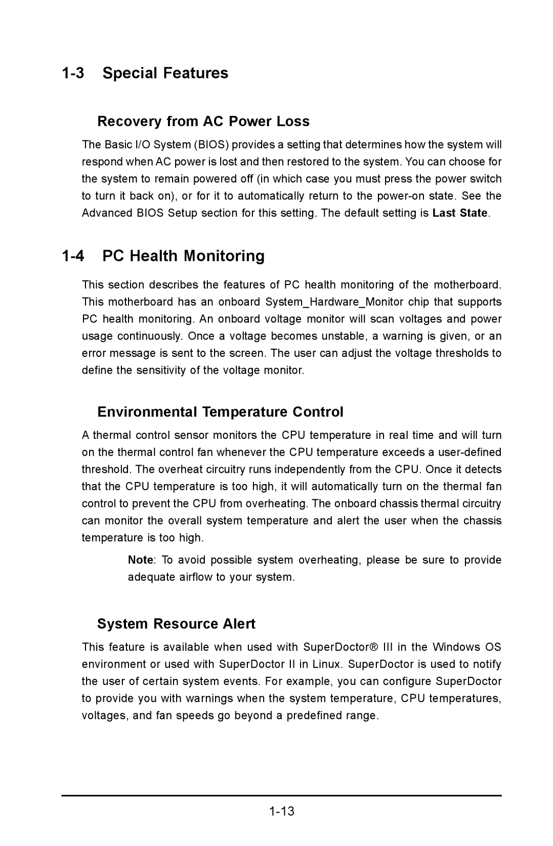 SUPER MICRO Computer X9DRD-iF Special Features, PC Health Monitoring, Recovery from AC Power Loss, System Resource Alert 