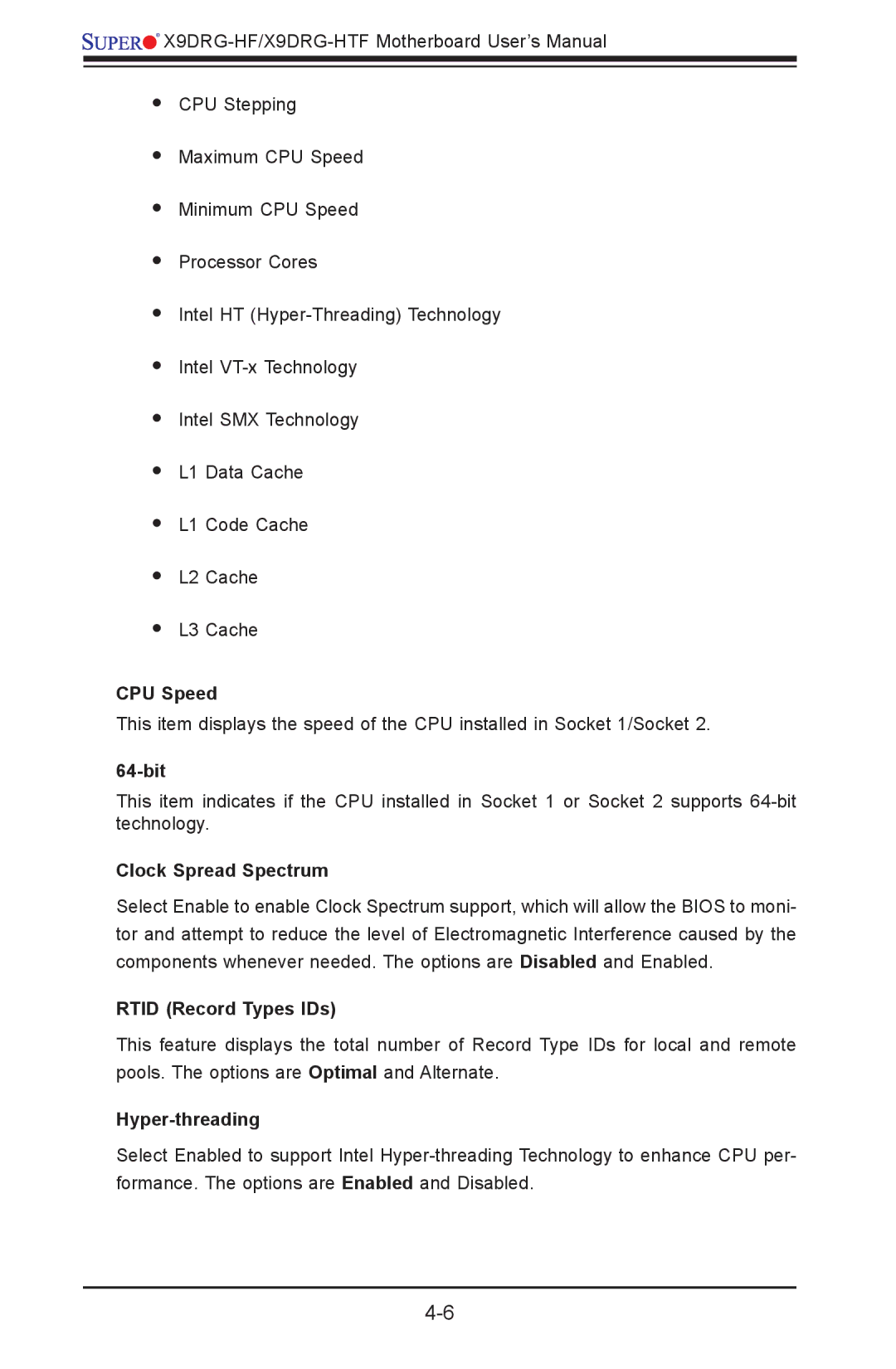 SUPER MICRO Computer X9DRG-HF, X9DRG-HTF CPU Speed, 64-bit, Clock Spread Spectrum, Rtid Record Types IDs, Hyper-threading 