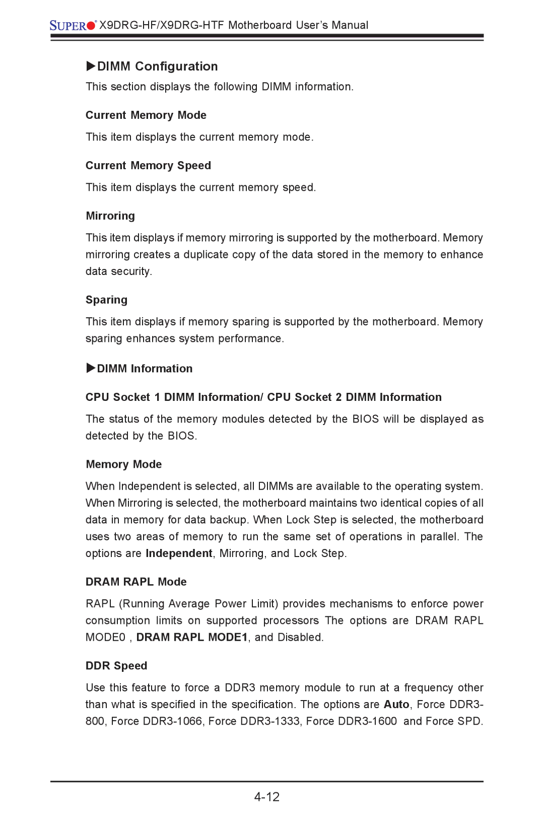 SUPER MICRO Computer X9DRG-HF Current Memory Mode, Current Memory Speed, Mirroring, Sparing, Dram Rapl Mode, DDR Speed 