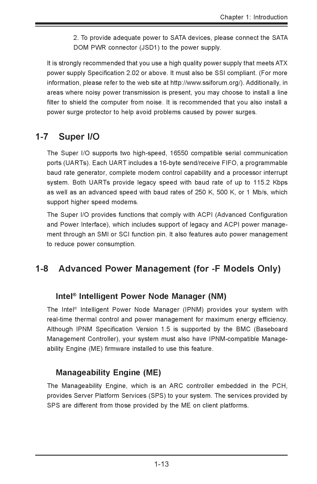 SUPER MICRO Computer X9SVL-IIF, X9SCM-IIF Super I/O, Advanced Power Management for -F Models Only, Manageability Engine ME 