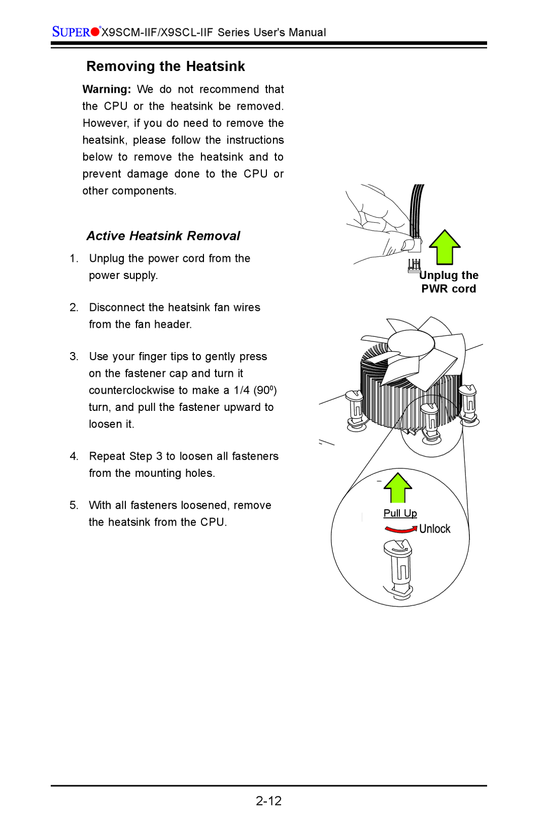 SUPER MICRO Computer X9SCM-IIF, X9SVL-IIF user manual Active Heatsink Removal, Unplug PWR cord 