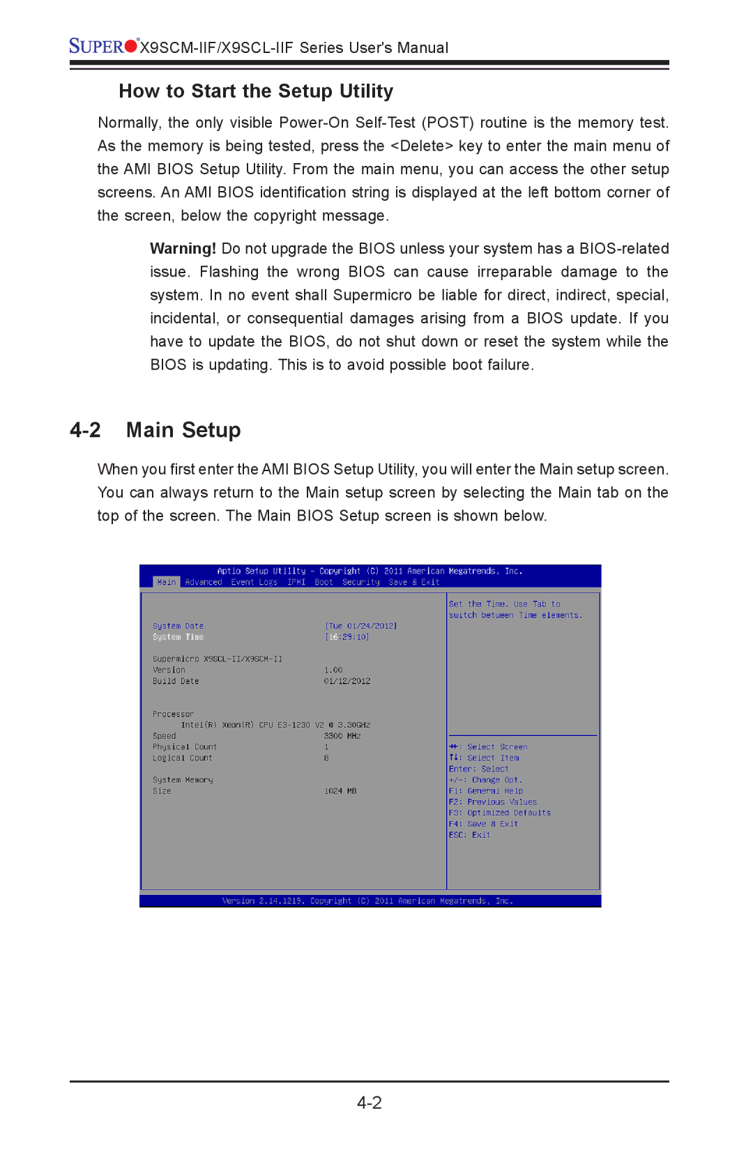 SUPER MICRO Computer X9SCM-IIF, X9SVL-IIF user manual Main Setup, How to Start the Setup Utility 