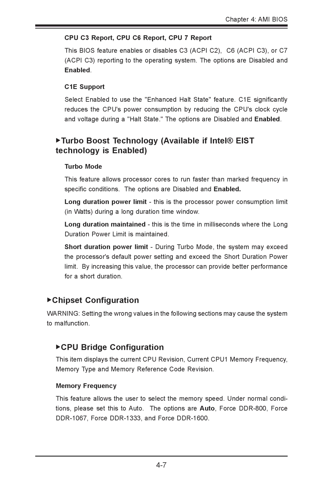 SUPER MICRO Computer X9SVL-IIF Chipset Configuration CPU Bridge Configuration, C1E Support, Turbo Mode, Memory Frequency 