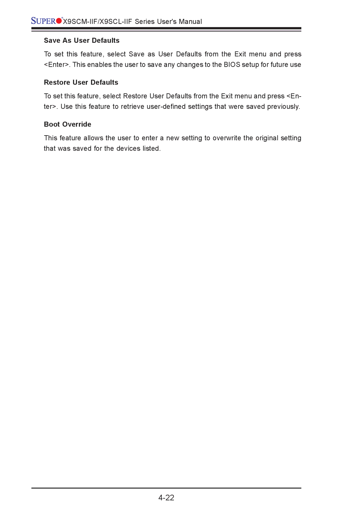 SUPER MICRO Computer X9SCM-IIF, X9SVL-IIF user manual Save As User Defaults, Restore User Defaults, Boot Override 