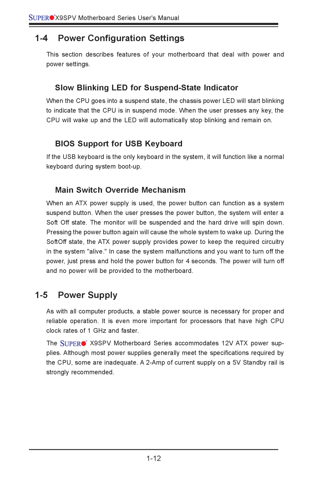 SUPER MICRO Computer X9SPV-F Power Configuration Settings, Power Supply, Slow Blinking LED for Suspend-State Indicator 