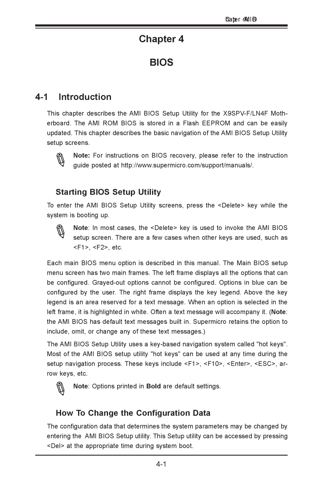 SUPER MICRO Computer X9SPV-LN4F, X9SPV-F Introduction, Starting Bios Setup Utility, How To Change the Configuration Data 