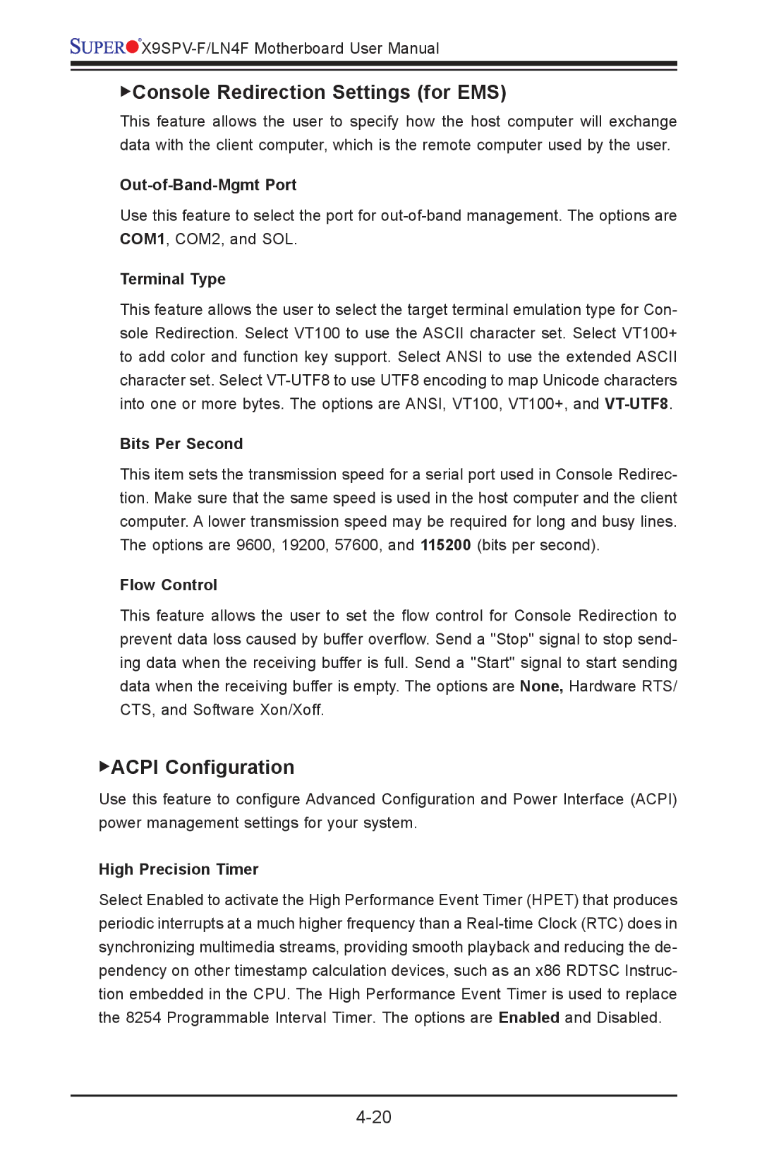 SUPER MICRO Computer X9SPV-F, X9SPV-LN4F Console Redirection Settings for EMS, ACPI Configuration, Out-of-Band-Mgmt Port 