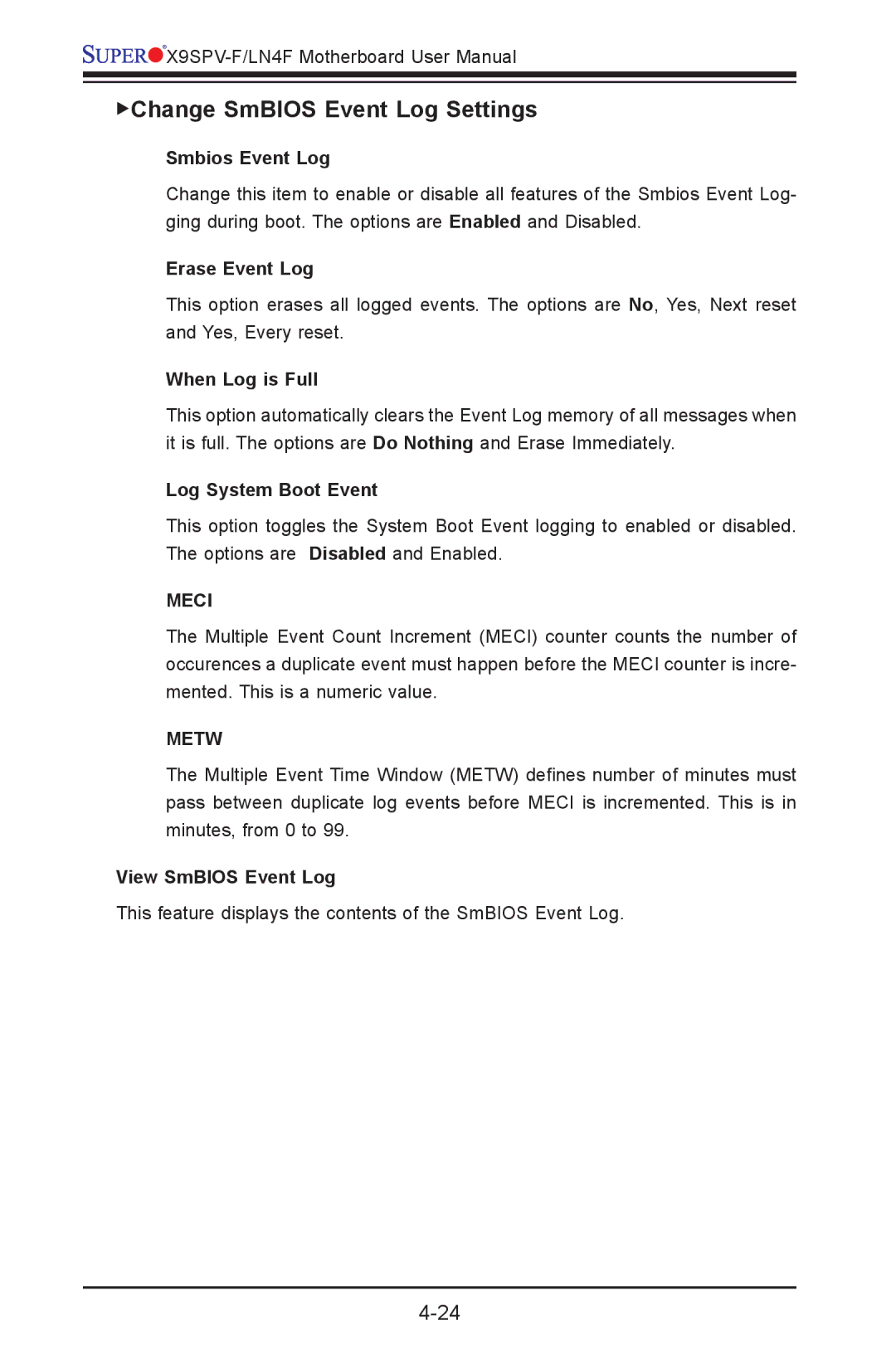 SUPER MICRO Computer X9SPV-F, X9SPV-LN4F user manual Change SmBIOS Event Log Settings 