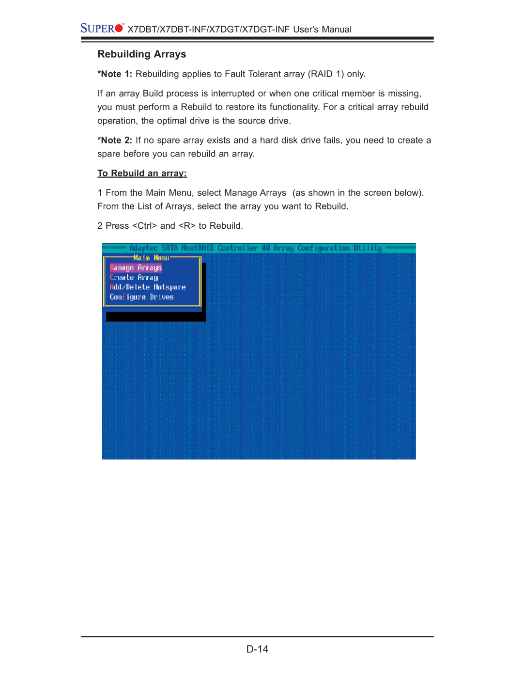 SUPER MICRO Computer XDGT, X7DGT-INF, X7DBT-INF user manual Rebuilding Arrays, To Rebuild an array 