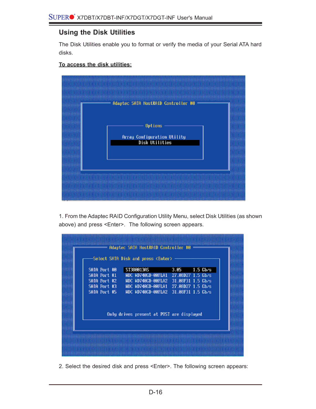 SUPER MICRO Computer X7DGT-INF, XDGT, X7DBT-INF user manual Using the Disk Utilities, To access the disk utilities 