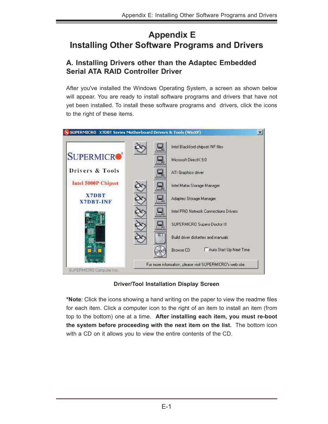 SUPER MICRO Computer X7DBT-INF, XDGT, X7DGT-INF user manual Appendix E Installing Other Software Programs and Drivers 