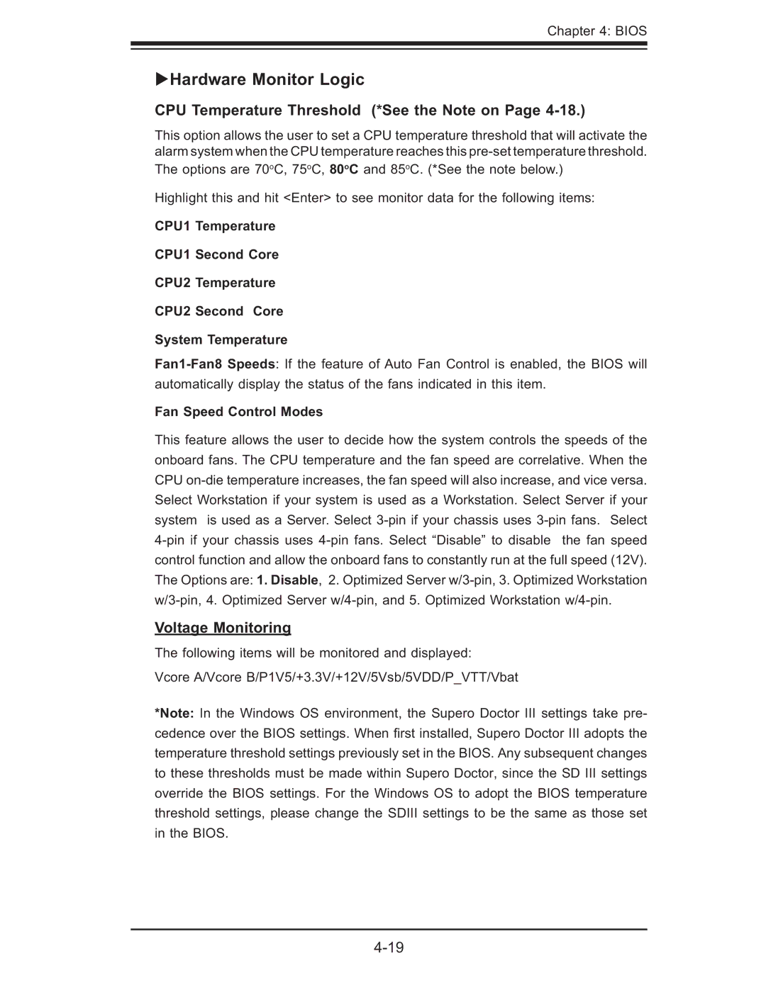 SUPER MICRO Computer XDGT, X7DGT-INF, X7DBT-INF user manual CPU Temperature Threshold *See the Note on 