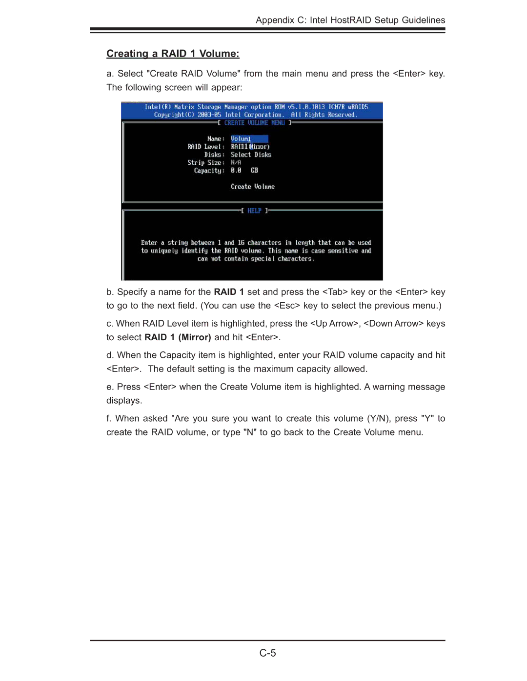 SUPER MICRO Computer XDGT, X7DGT-INF, X7DBT-INF user manual Creating a RAID 1 Volume 