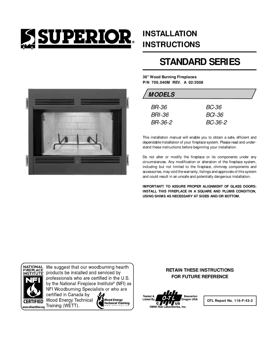 Superior BR-36-2, BCI-36 installation instructions Retain These Instructions For Future Reference, OTL Report No -F-43-2 