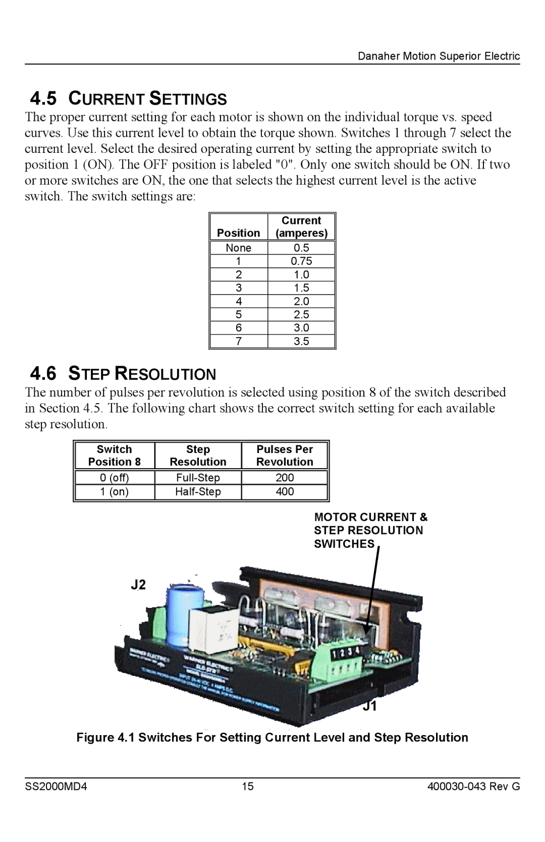 Superior SS2000MD4 installation instructions Current Settings, Step Resolution 