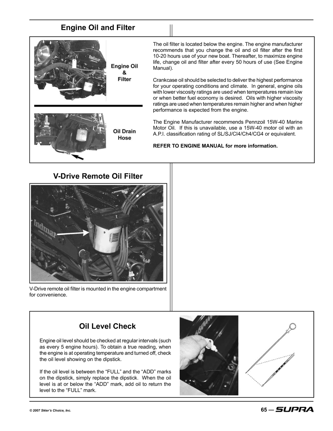 Supra LAUNCH 20SSV, SUNSPORT 20V, COMP 20 manual Engine Oil and Filter, Drive Remote Oil Filter, Oil Level Check 