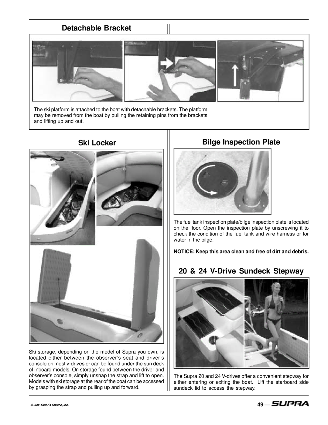 Supra THE LOGO, SUPRA manual Detachable Bracket, Ski Locker, Bilge Inspection Plate, 20 & 24 V-Drive Sundeck Stepway 