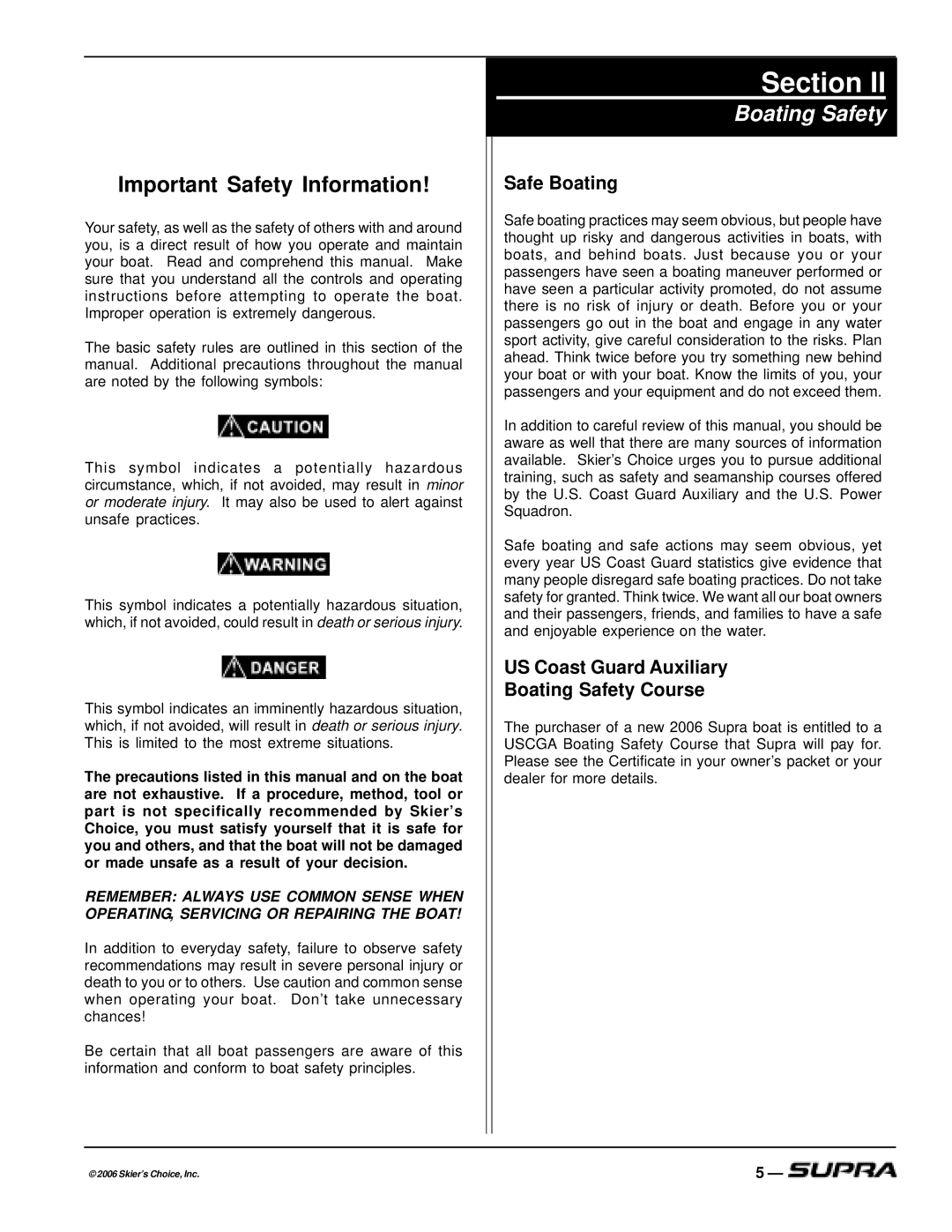 Supra THE LOGO, SUPRA manual Important Safety Information, Boating Safety 