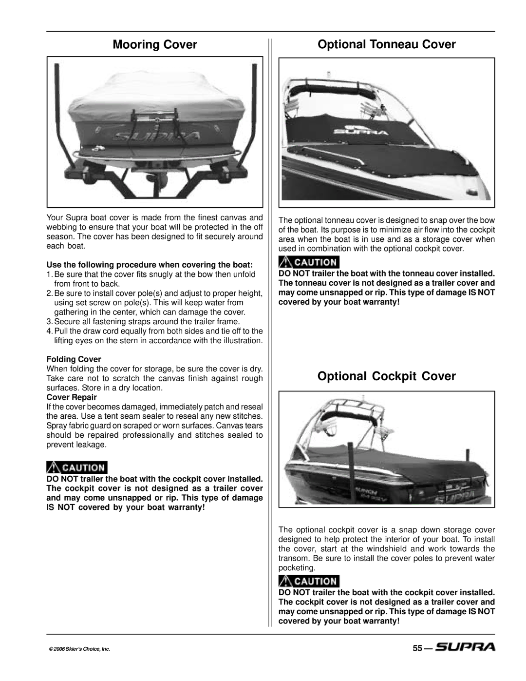 Supra THE LOGO, SUPRA manual Mooring Cover, Optional Tonneau Cover, Optional Cockpit Cover 