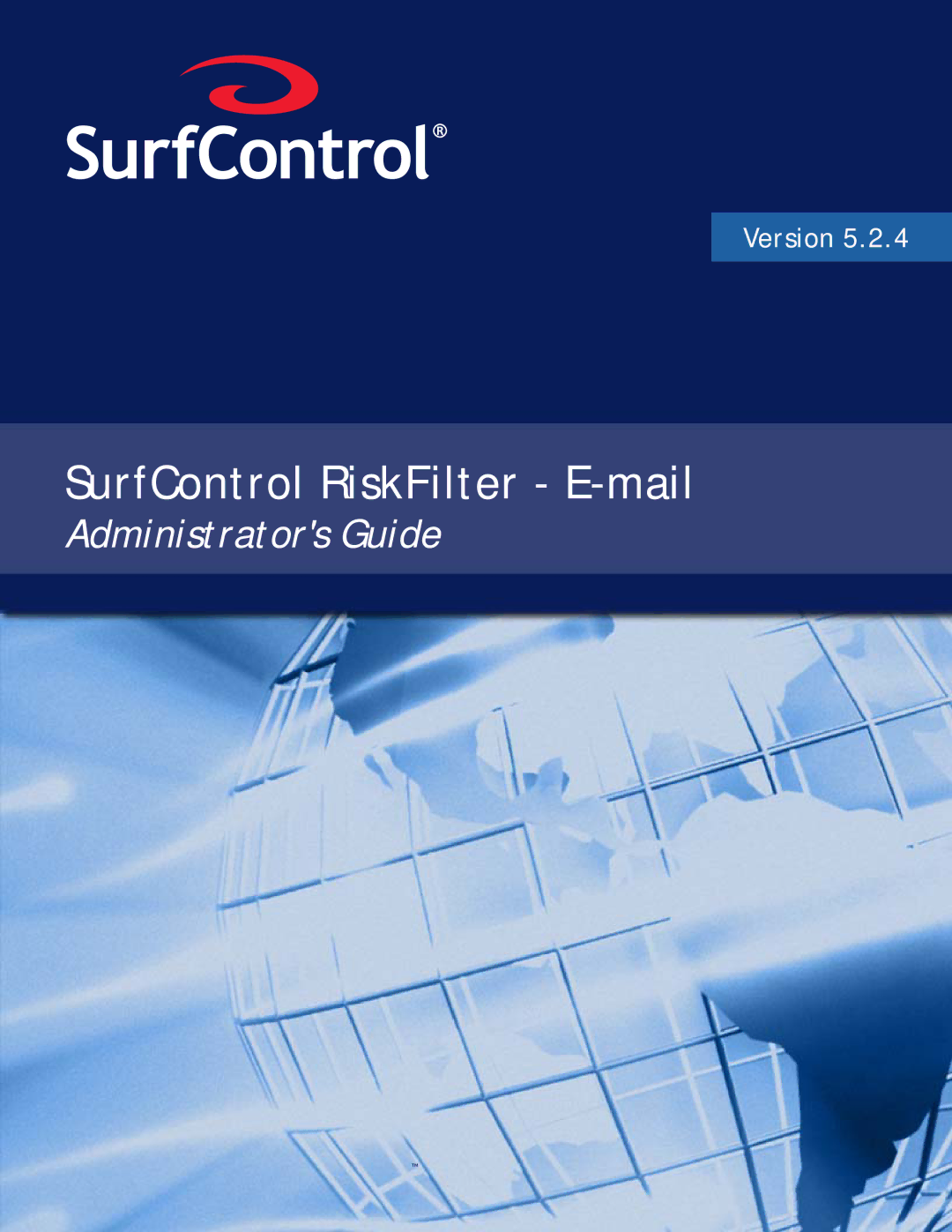 Surf Control 5.2.4 manual SurfControl RiskFilter E-mail 