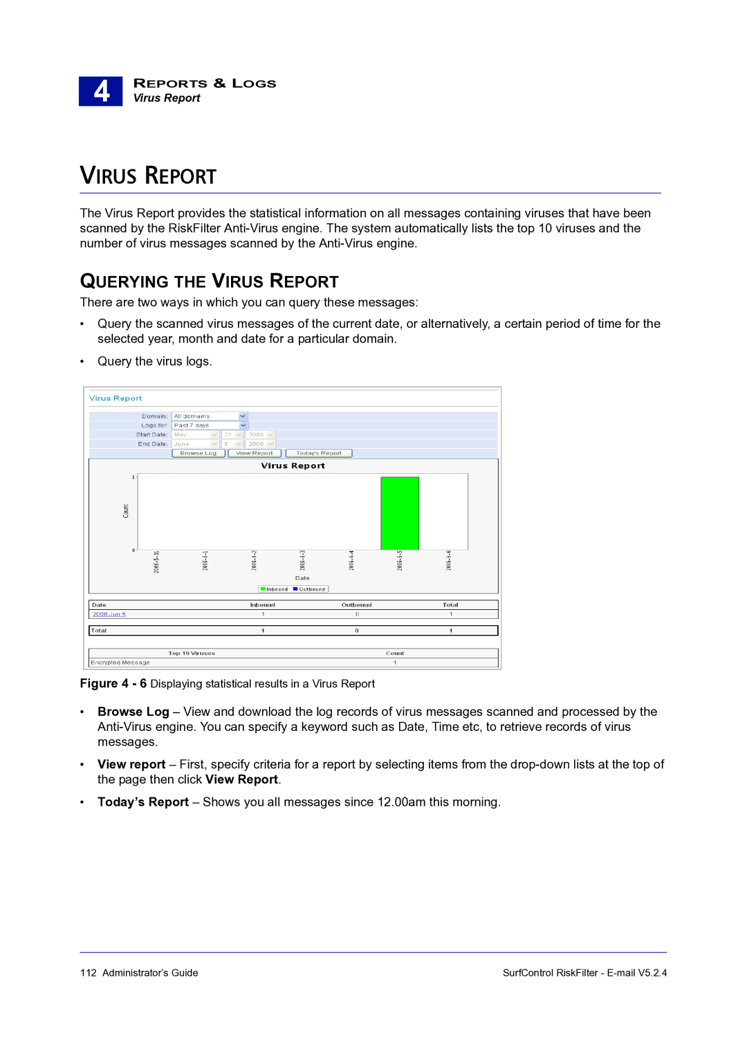 Surf Control 5.2.4 manual Querying the Virus Report 