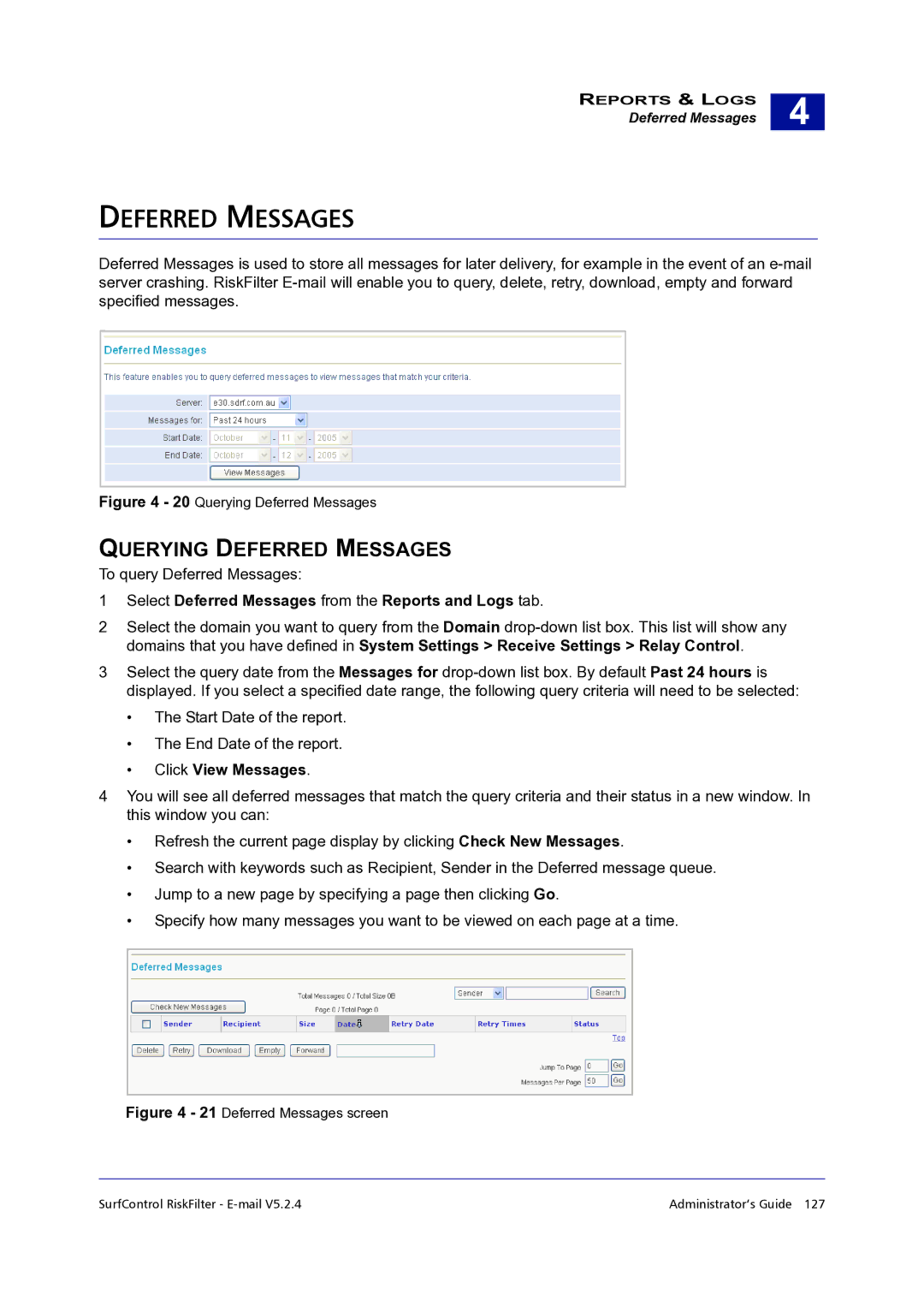 Surf Control 5.2.4 manual Querying Deferred Messages, Select Deferred Messages from the Reports and Logs tab 