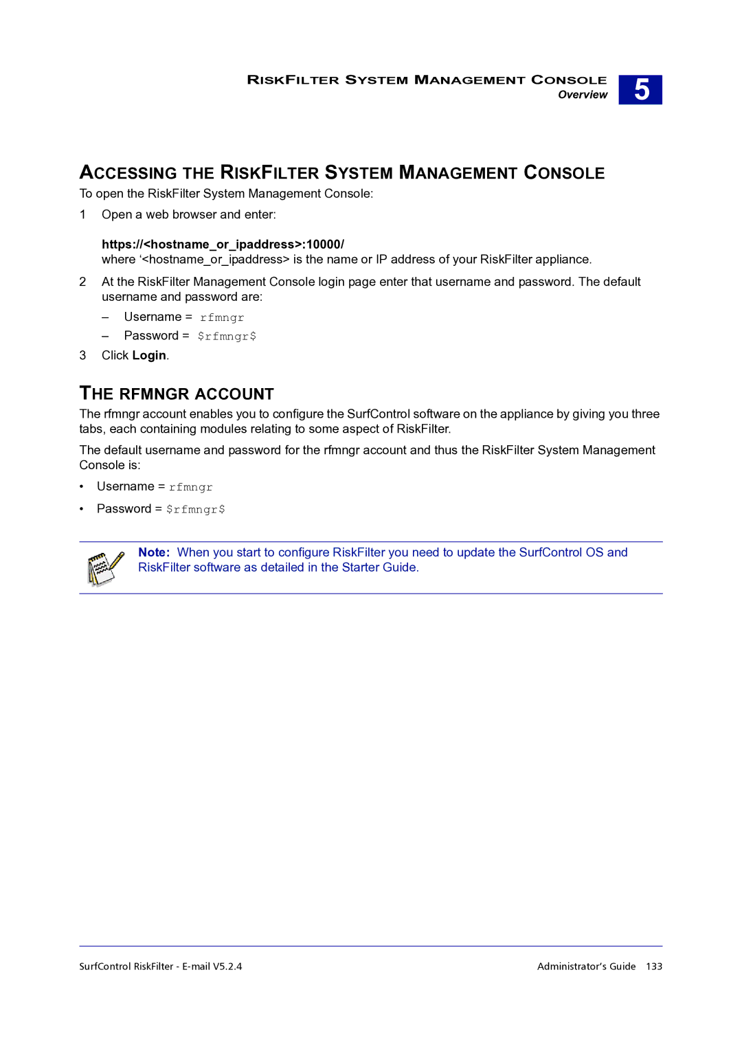 Surf Control 5.2.4 manual Accessing the Riskfilter System Management Console, Rfmngr Account 