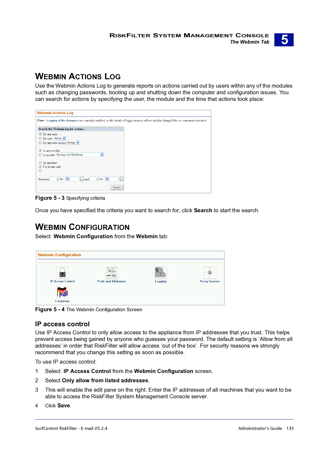 Surf Control 5.2.4 manual Webmin Actions LOG, Webmin Configuration, IP access control 