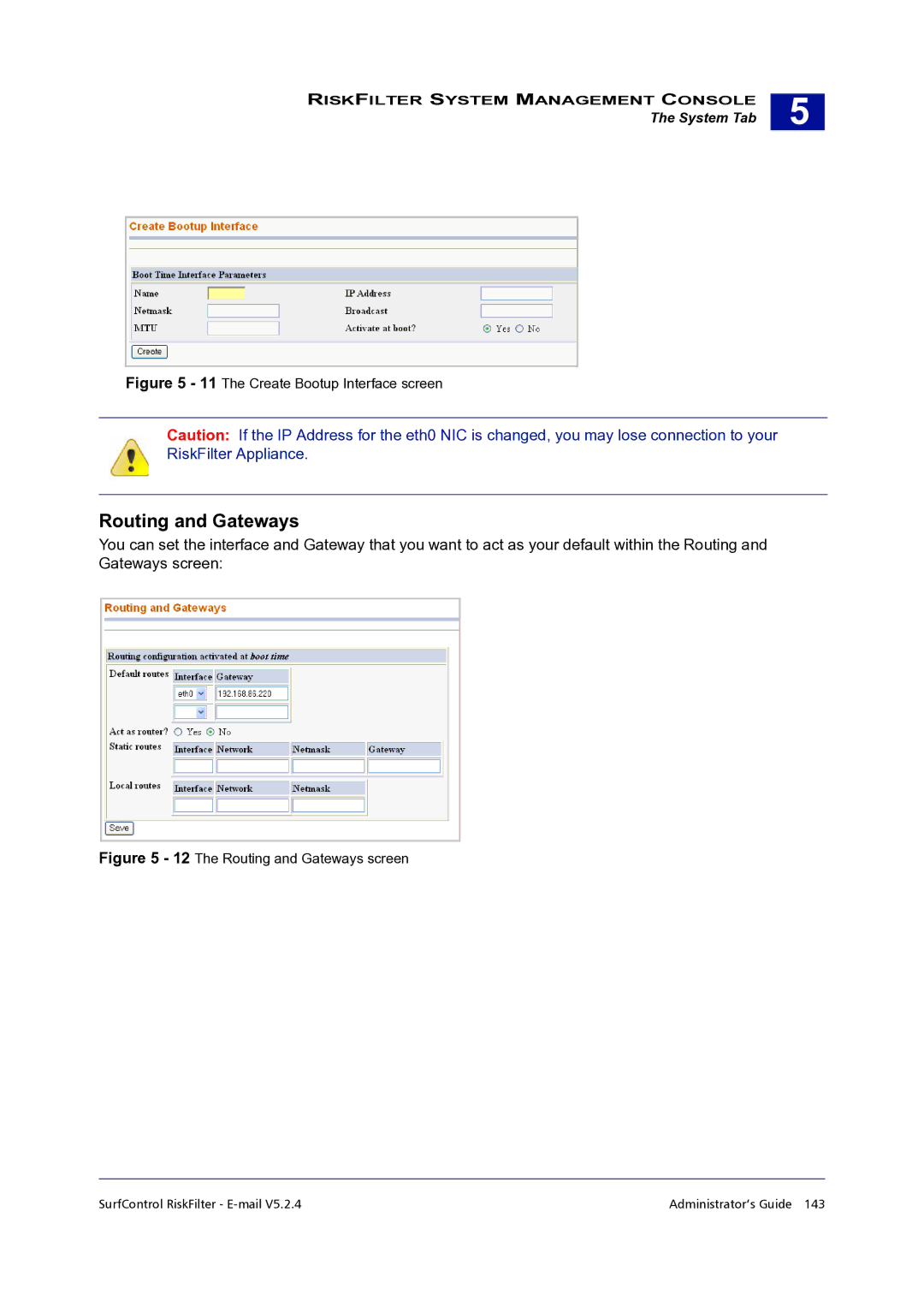 Surf Control 5.2.4 manual Routing and Gateways, The Create Bootup Interface screen 