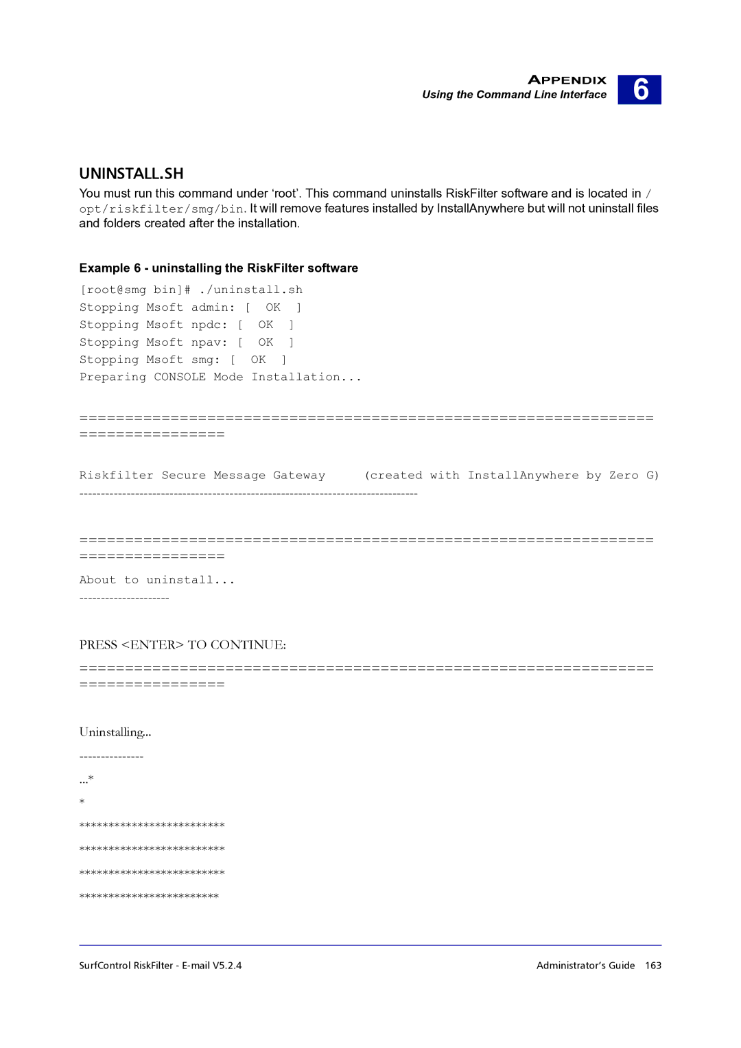 Surf Control 5.2.4 manual Uninstall.Sh, Example 6 uninstalling the RiskFilter software 