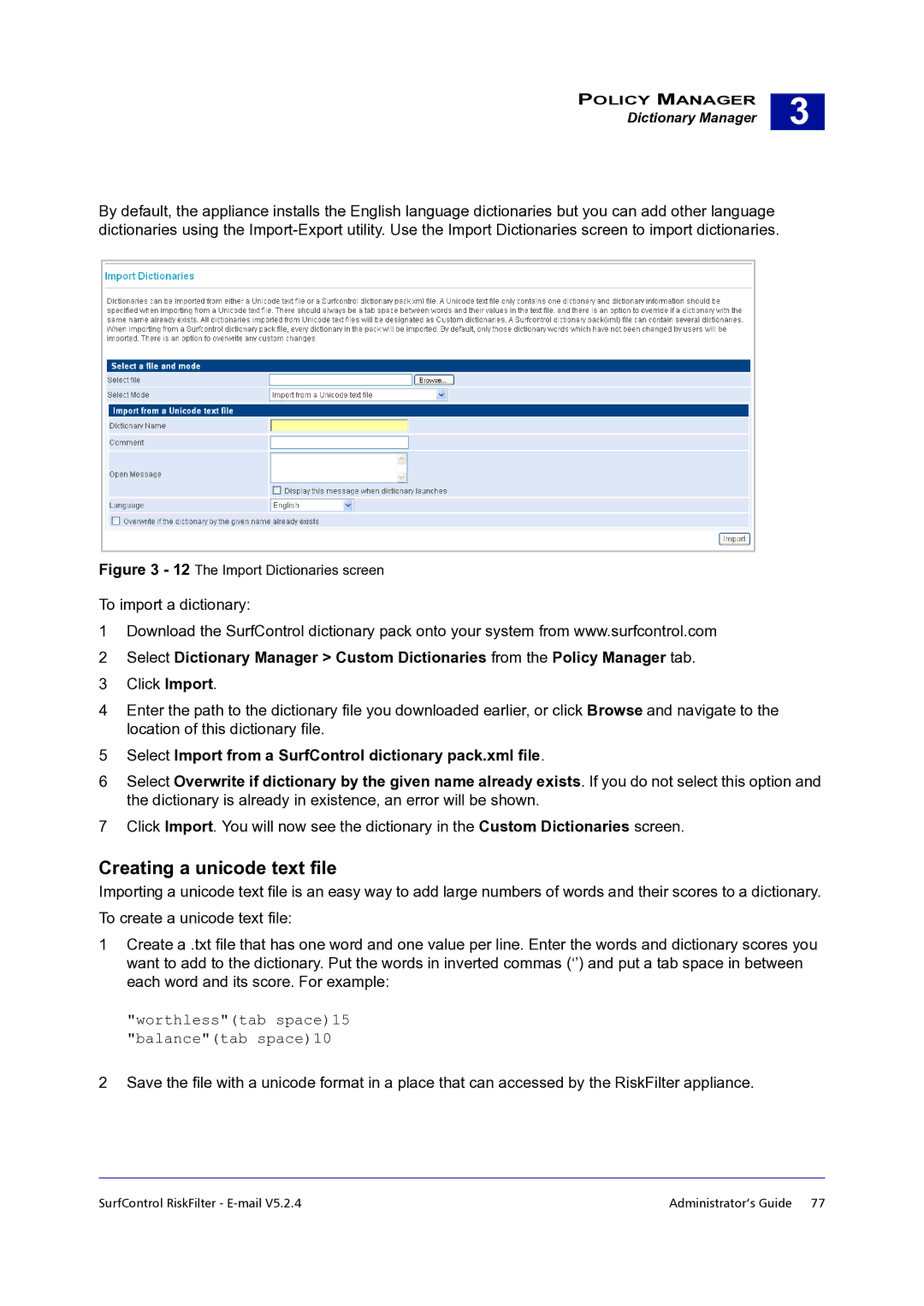 Surf Control 5.2.4 manual Creating a unicode text file, Worthlesstab space15 balancetab space10 