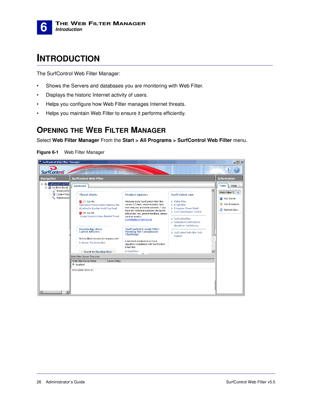 Surf Control 5.5 manual Opening the WEB Filter Manager, 1Web Filter Manager 