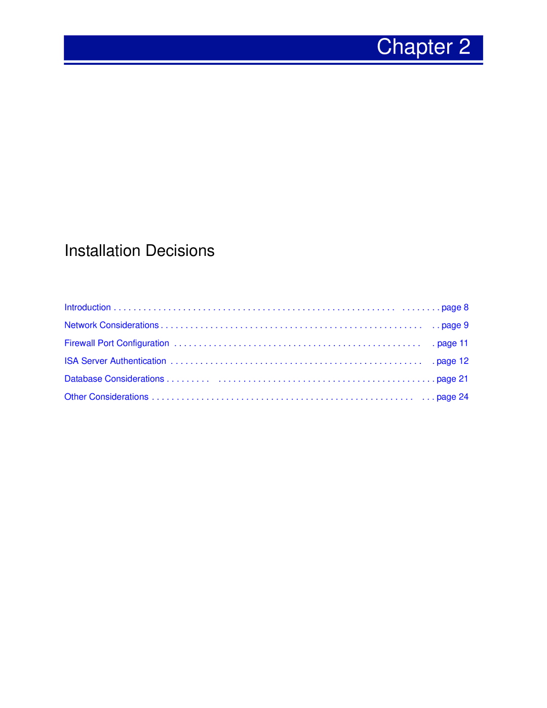 Surf Control v5.5 manual Installation Decisions 