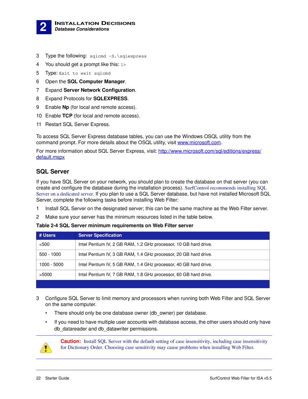 Surf Control v5.5 manual SQL Server minimum requirements on Web Filter server 