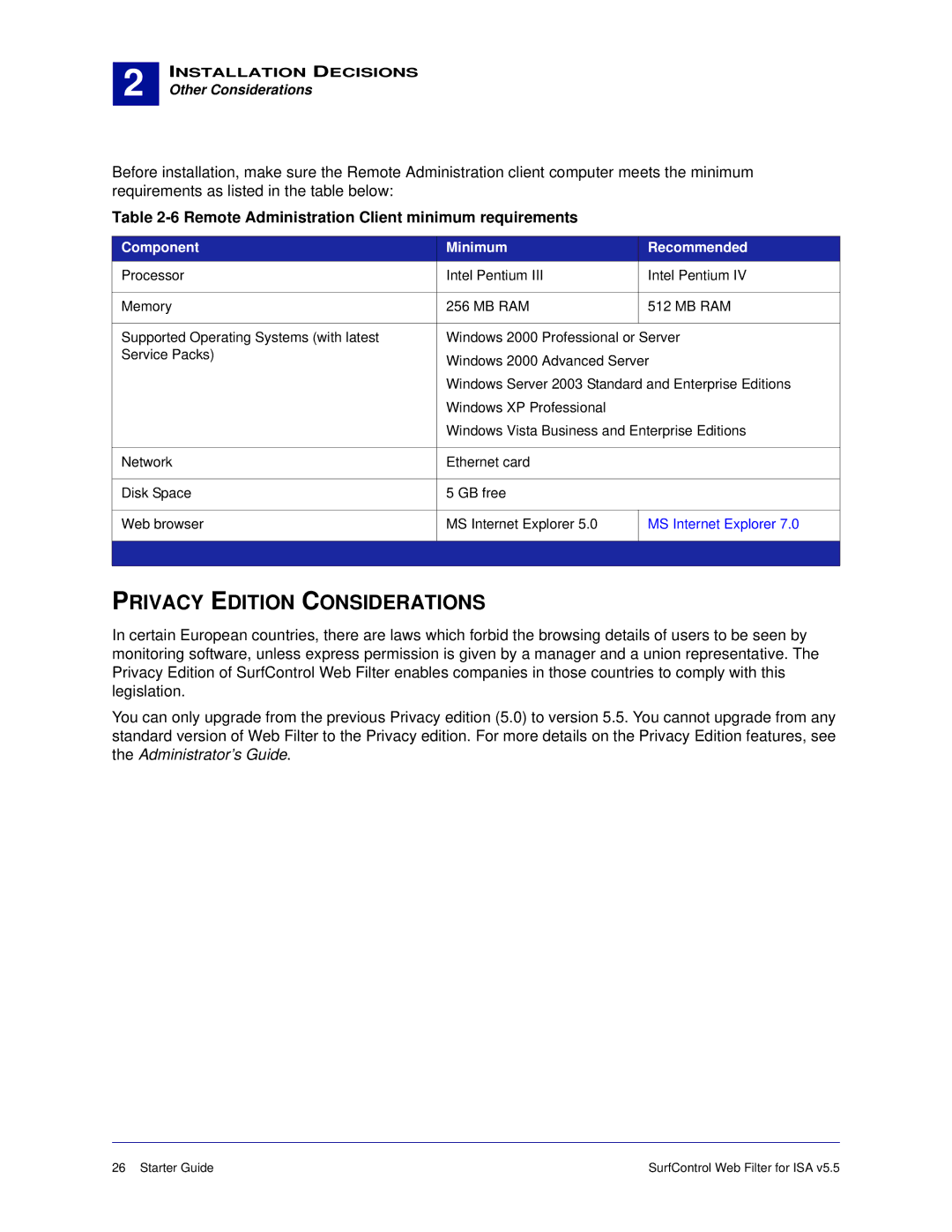 Surf Control v5.5 manual Privacy Edition Considerations, Remote Administration Client minimum requirements 