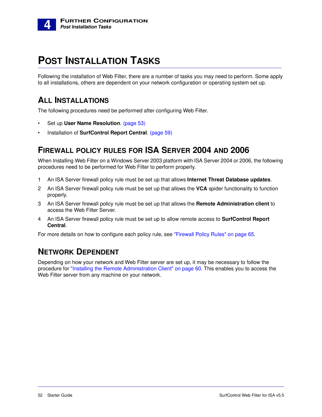 Surf Control v5.5 Post Installation Tasks, ALL Installations, Firewall Policy Rules for ISA Server 2004, Network Dependent 