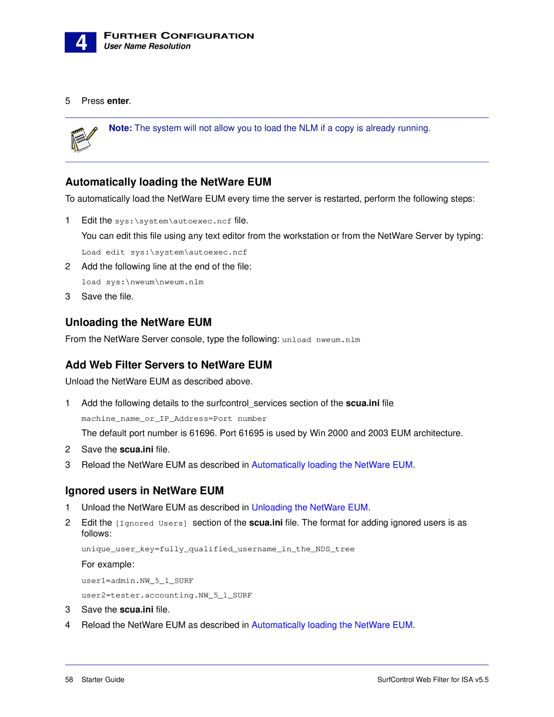 Surf Control v5.5 Automatically loading the NetWare EUM, Unloading the NetWare EUM, Add Web Filter Servers to NetWare EUM 